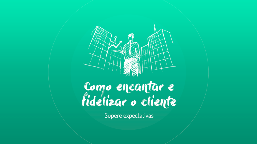 Como Encantar Clientes